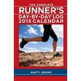 thumbnail image 1 of Pre-Owned The Complete Runners Day-By-Day Log 2015 Calendar Paperback Marty Jerome, 1 of 1