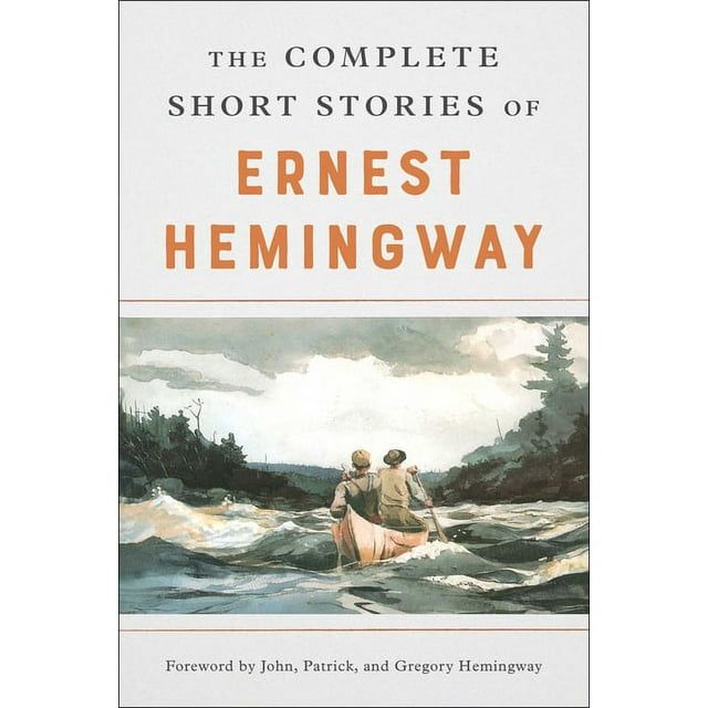 The Complete Short Stories Of Ernest Hemingway : The Finca Vigia Edition (Paperback)