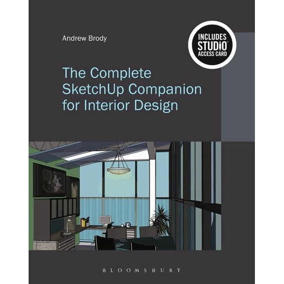 The Complete Sketchup Companion for Interior Design (Other)