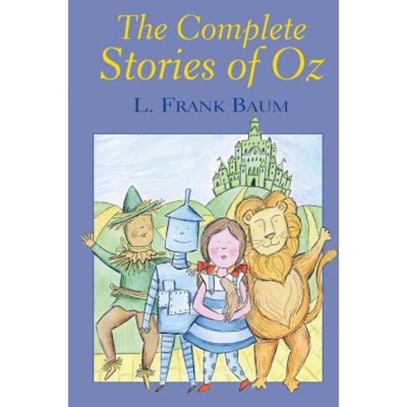 Pre-Owned The Complete Stories of Oz (Paperback) by L. Frank Baum