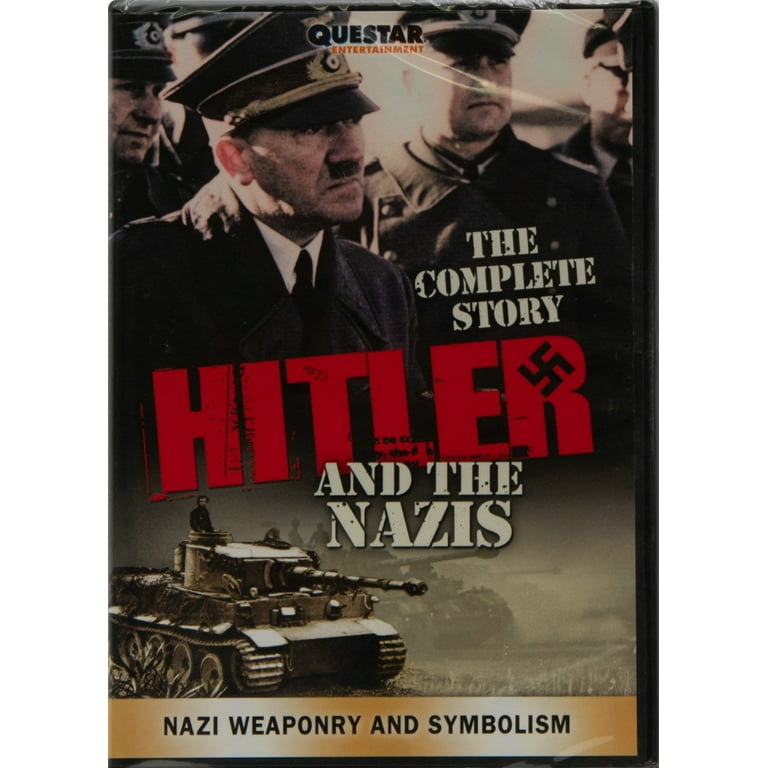The Complete Story of Hitler and the Nazis: Nazi Weaponry