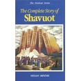 thumbnail image 1 of Pre-Owned The Complete Story of Shavuot (The Festival Series) (Paperback) 0826603211 9780826603210, 1 of 1