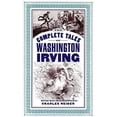 thumbnail image 1 of Pre-Owned The Complete Tales of Washington Irving (Paperback) 0306808404 9780306808401, 1 of 1