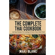 The Complete Thai Cookbook Paperback