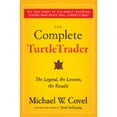 thumbnail image 1 of Pre-Owned The Complete TurtleTrader: The Legend, the Lessons, the Results (Hardcover) 0061241709 9780061241703, 1 of 1