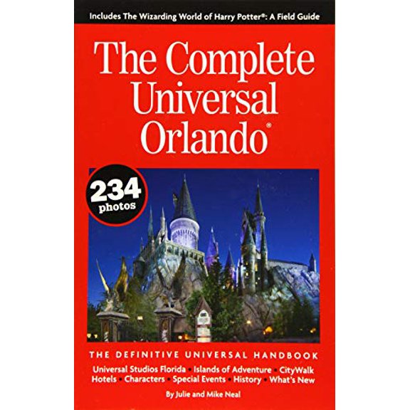 Pre-Owned The Complete Universal Orlando: The Definitive Universal Handbook, 9780990371618, 0990371611, Paperback,