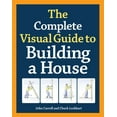 thumbnail image 1 of The Complete Visual Guide to Building a House (Hardcover), 1 of 1