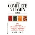 thumbnail image 1 of Pre-Owned The Complete Vitamin Book (Mass Market Paperback) 9780425143650, 1 of 1