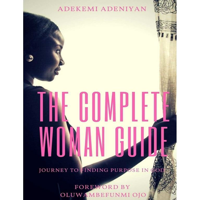 The Christian Woman’s Complete Guide to The Christian Woman's Guide to Sexuality: Evans, Debra