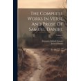 thumbnail image 1 of The Complete Works In Verse And Prose Of Samuel Daniel; Volume 5 (Paperback), 1 of 1