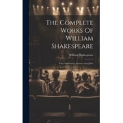 The Complete Works Of William Shakespeare Hardcover