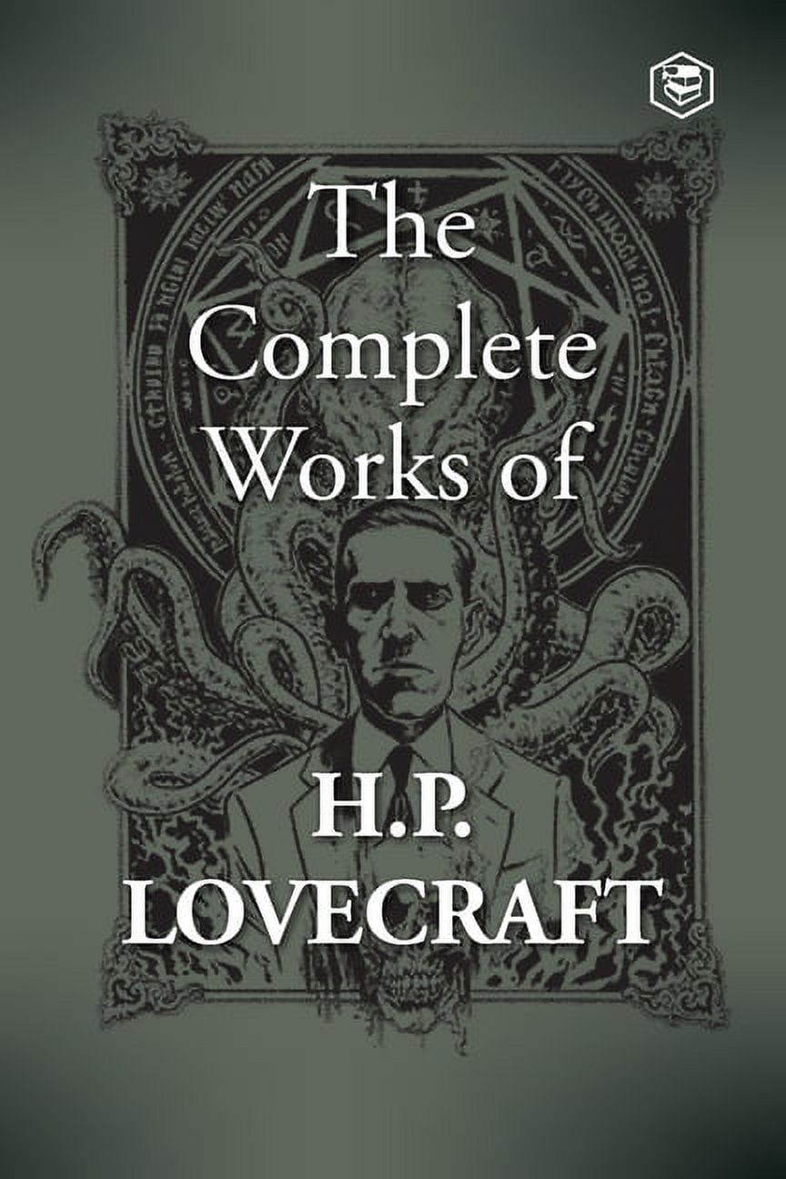 The Complete Works of H. P. Lovecraft, (Paperback) - Walmart.com