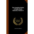 thumbnail image 1 of The Complete Works of Ralph Waldo Emerson, Volume 9 (Hardcover), 1 of 1