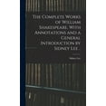 thumbnail image 1 of The Complete Works of William Shakespeare, With Annotations and a General Introduction by Sidney Lee .., (Hardcover), 1 of 1