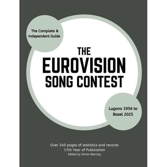 The Complete & Independent Guide to the Eurovision Song Contest 2025, (Paperback)
