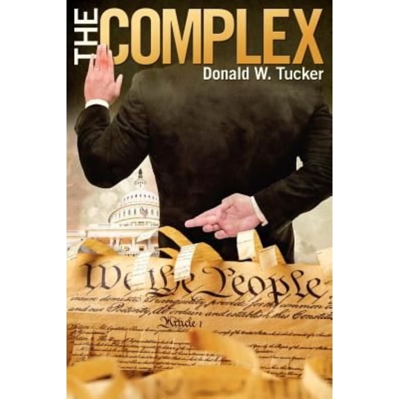 Pre-Owned The Complex (Paperback) 1457504707 9781457504709