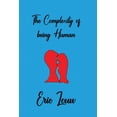 thumbnail image 1 of The Complexity of Being Human, (Paperback), 1 of 1