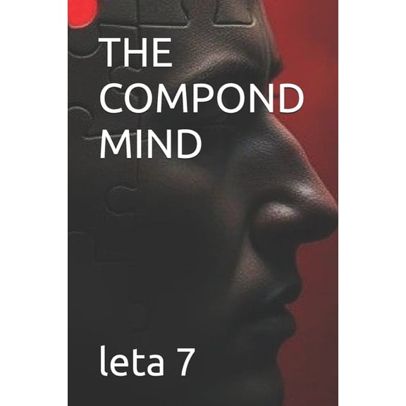 The Compond Mind, (Paperback)