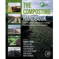 thumbnail image 1 of The Composting Handbook: A How-To and Why Manual for Farm, Municipal, Institutional and Commercial Composters, (Paperback), 1 of 1