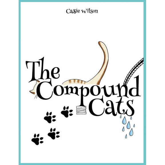 The Compound Cats, (Paperback)