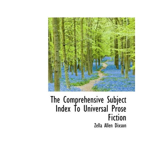 The Comprehensive Subject Index to Universal Prose Fiction (Hardcover)