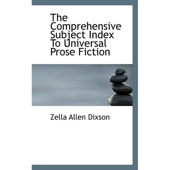 The Comprehensive Subject Index to Universal Prose Fiction (Paperback)