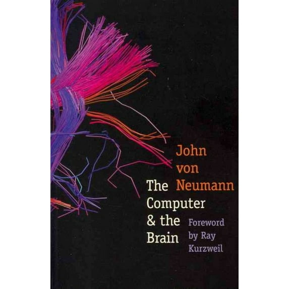 Pre-Owned The Computer & the Brain (Paperback) 0300181116 9780300181111