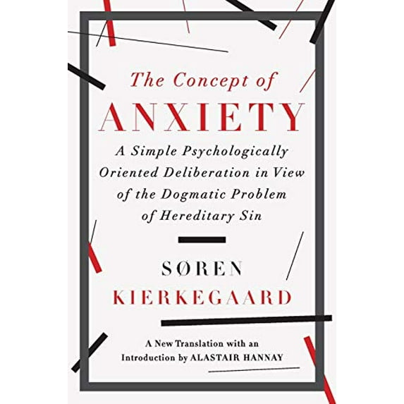 Pre-Owned The Concept of Anxiety: A Simple Psychologically Oriented Deliberation in View of the Dogmatic Problem of Hereditary Sin (Paperback) 1631490044 9781631490040