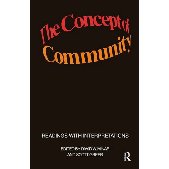 The Concept of Community: Readings with Interpretations, (Hardcover)
