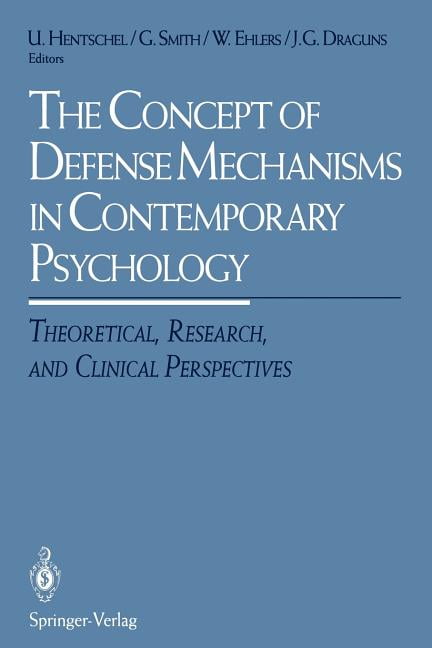 The Concept of Defense Mechanisms in Contemporary Psychology (Paperback ...