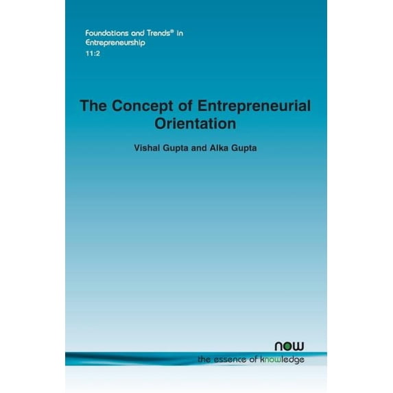 The Concept of Entrepreneurial Orientation, (Paperback)