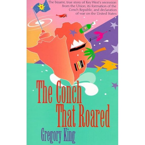 Pre-Owned The Conch That Roared (Paperback) 0965693260 9780965693264