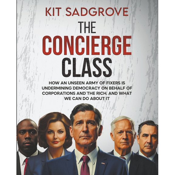 The Concierge Class, (Paperback)