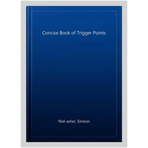 Pre-Owned The Concise Book of Trigger Points