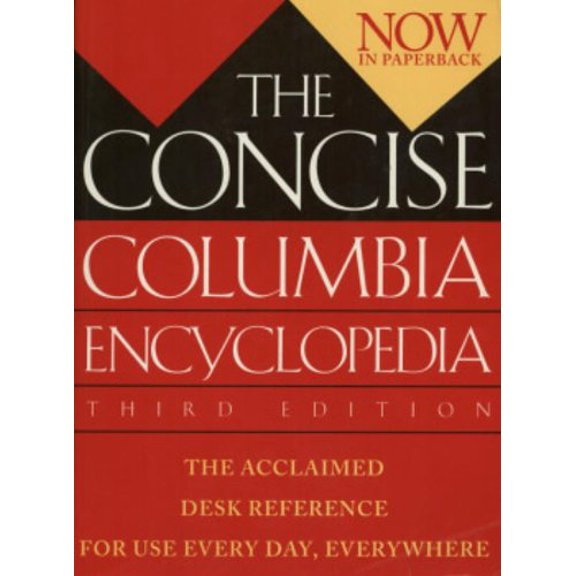 Pre-Owned The Concise Columbia Encyclopedia (Paperback) 0395751845 9780395751848