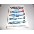 thumbnail image 1 of Pre-Owned The Concise Guide to American Aircraft of World War II (Hardcover) 0765197057 9780765197054, 1 of 1