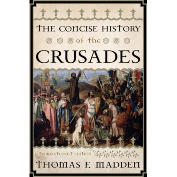 Pre-Owned Concise History of the Crusades (Paperback) 1442215755 9781442215757