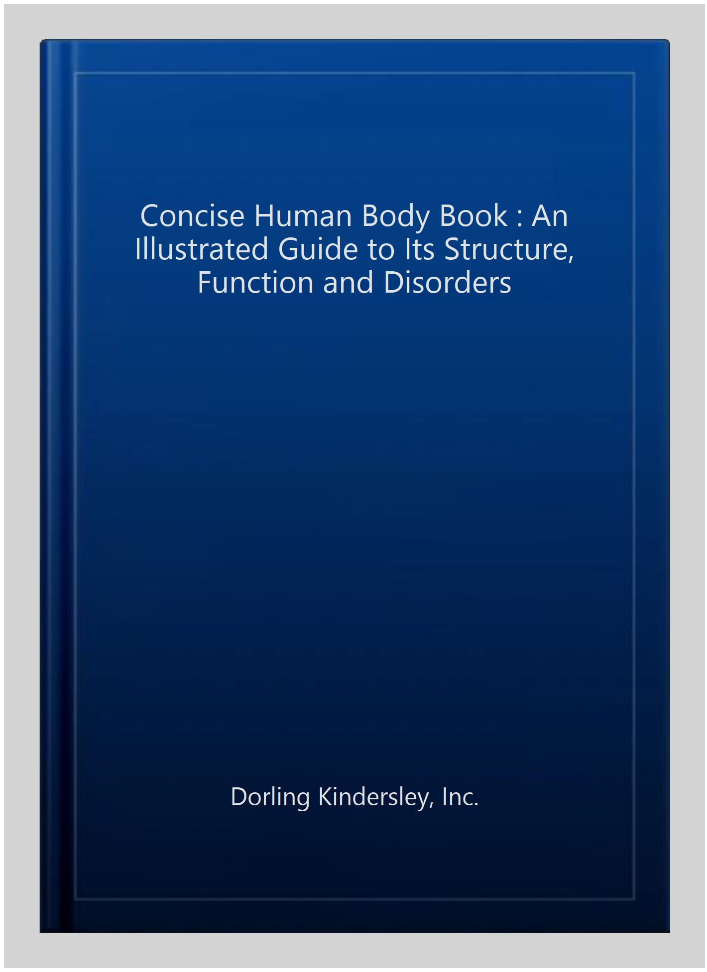 The Concise Human Body Book - Walmart.com