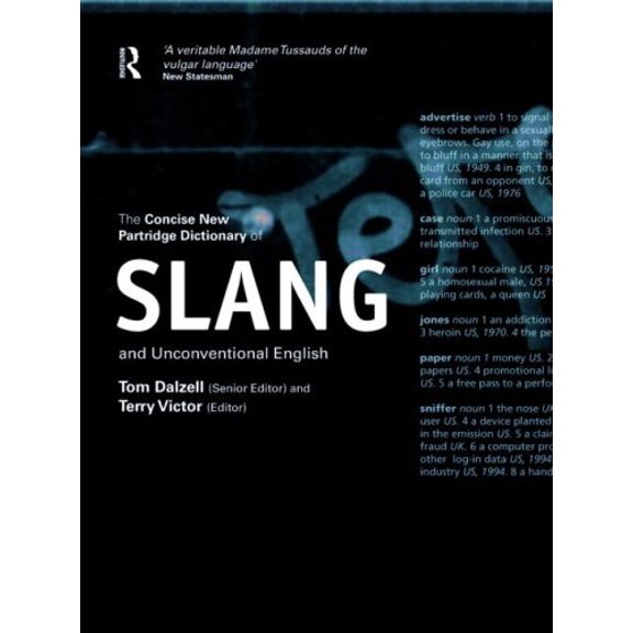 Pre-Owned The Concise New Partridge Dictionary of Slang and Unconventional English (Hardcover) 9780415212595