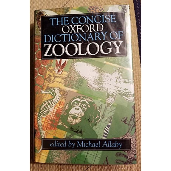 Pre-Owned The Concise Oxford Dictionary of Zoology Hardcover