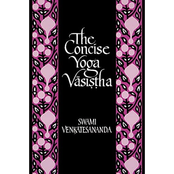 Pre-Owned The Concise Yoga Vāsiṣṭha (Paperback) 087395954X 9780873959544