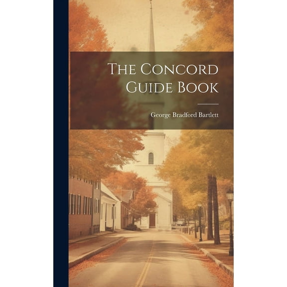 The Concord Guide Book (Hardcover)