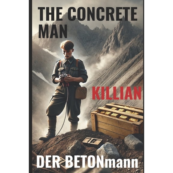 The Concrete Man: Der Betonmann, (Paperback)