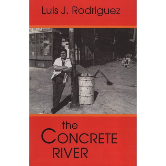 Pre-Owned The Concrete River: Poems (Paperback) 0915306425 9780915306428