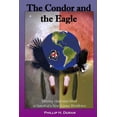 thumbnail image 1 of The Condor and the Eagle: Uniting Heart and Mind in Search of a New Science Worldview Paperback, 1 of 1