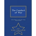 thumbnail image 1 of The Conduct of War - War College Series (Paperback), 1 of 1