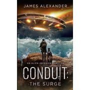 The Conduit Conduit The Surge, Book 2, Paperback