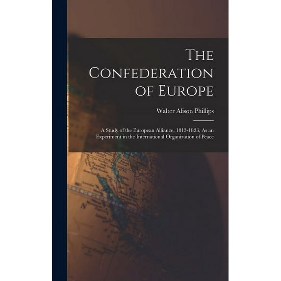 The Confederation of Europe (Hardcover)