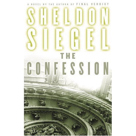 The Confession (Hardcover) by Sheldon Siegel