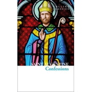 Collins Classics The Confessions of Saint Augustine Paperback